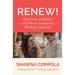Renew!: Become a Better and More Authentic Writing Teacher