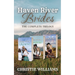 Haven River Brides: The Complete Trilogy