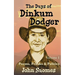 The Days of Dinkum Dodger (Volume 1)