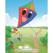 Calamity Kite: and the Wayward Wind