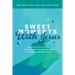 Sweet Moments with Jesus: Experiencing an Intimate and Lifelong Relationship Through the Revelation of Jesus Christ