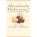 Absolutely Delicious!: A Collection of My Favorite Recipes: A Cookbook