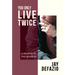 You Only Live Twice: A Memoir in Two Genders