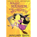 Magic, Mayhem & Murder