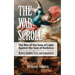 The War Scroll; The War of the Sons of Light Against the Sons of Darkness; History, Symbols, Texts, and Commentary