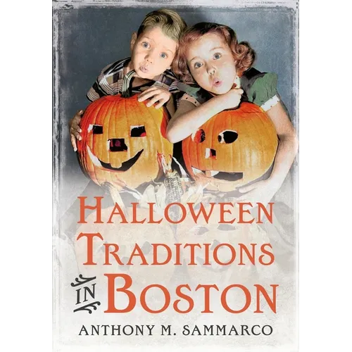 Halloween Traditions in Boston