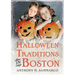 Halloween Traditions in Boston