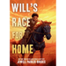 Will's Race for Home: A Western