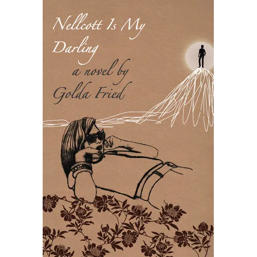 Nellcott Is My Darling