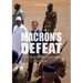 Macron's Defeat: The Story of the French Fall in Africa
