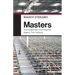 Masters: The Invisible War of the Powerful Against Their Subjects