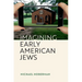 Imagining Early American Jews