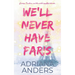 We'll Never Have Paris