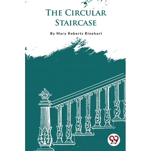 The Circular Staircase