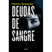 Deudas de Sangre / Blood Debts