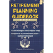 Retirement Planning Guidebook: Proven Strategies and a Step-by-Step Blueprint for a Confidant and Stress-Resilient Retirement
