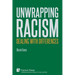 Unwrapping Racism: Dealing with Differences