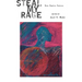 Steal My Rage