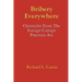 Bribery Everywhere: Chronicles From The Foreign Corrupt Practices Act