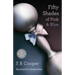 Fifty Shades of Pink & Blue: Two Books in One