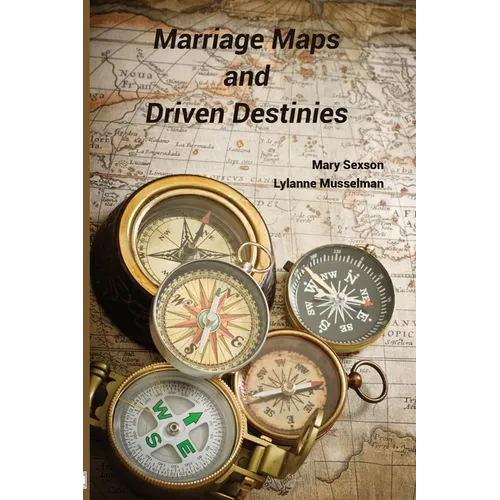 Marriage Maps and Driven Destinies
