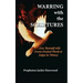 Warring with the Scriptures