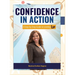 Confidence in Action