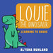 Louie the dinosaur: Learning to Share