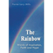The Rainbow, Words of Inspiration, Faith and Hope