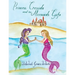Princess Cressida and the Mermaid's Gift