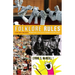 Folklore Rules: A Fun, Quick, and Useful Introduction to the Field of Academic Folklore Studies