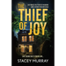 The Thief of Joy