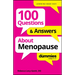100 Questions & Answers about Menopause for Dummies