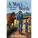 A Man's Worth Horse Doctor Adventures