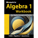 Algebra 1 Workbook - 1,400+ Questions, Key Algebra Concepts and Practice: [Detailed Answer Explanations]