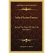 Julia Chester Emery: Being The Story Of Her Life And Work