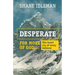 Desperate for More of God: The heart cry of every believer