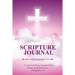 Scripture Journal: Scriptures, Bible Verse & Prayer Journal, Daily Study Notes, Writing Verses, Inspirational Christian Gift, Notebook