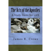 The Acts of the Apostles: A Study Guide for LIFE