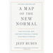 A Map of the New Normal: How Inflation, War, and Sanctions Will Change Your World Forever