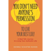 You Don't Need Anyone's Permission to Live Your Best Life!