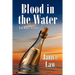 Blood in the Water and Other Secrets
