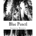 Blue Pencil