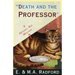 Death and the Professor: A Golden Age Mystery