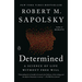 Determined: A Science of Life without Free Will