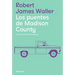 Puentes de Madison County, Los