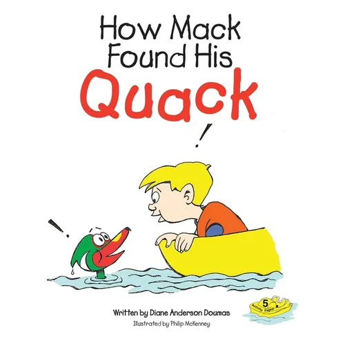 How Mack Found His Quack