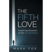 The Fifth Love: Exploring Accounts of the Extraordinary