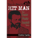 Diary of a Motor City Hit Man: The Chester Wheeler Campbell Story