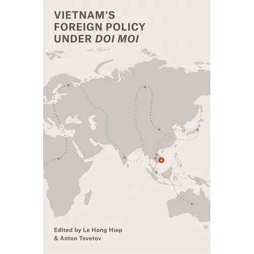 Vietnam's Foreign Policy Under Doi Moi